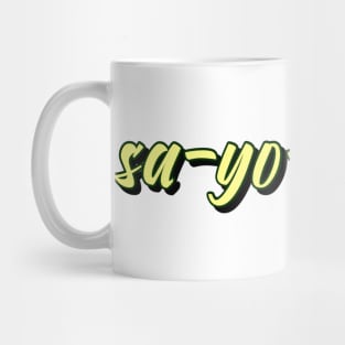 sa-yo-na-ra Mug